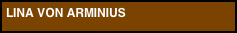 LINA VON ARMINIUS
